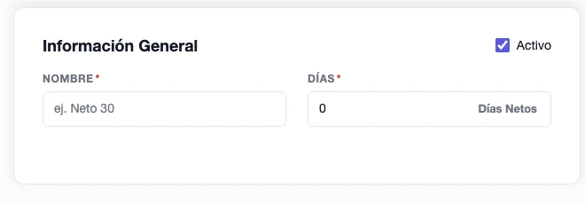 Formulario Nuevo Término de Pago con nombre, días netos y la opción Activo